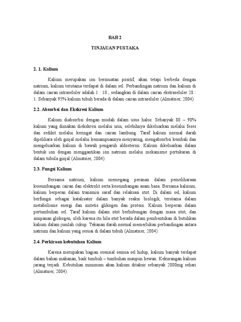 bentuk miss v yang normal BAB 2 TINJAUAN PUSTAKA 2 1 Kalium Kalium merupakan ion 