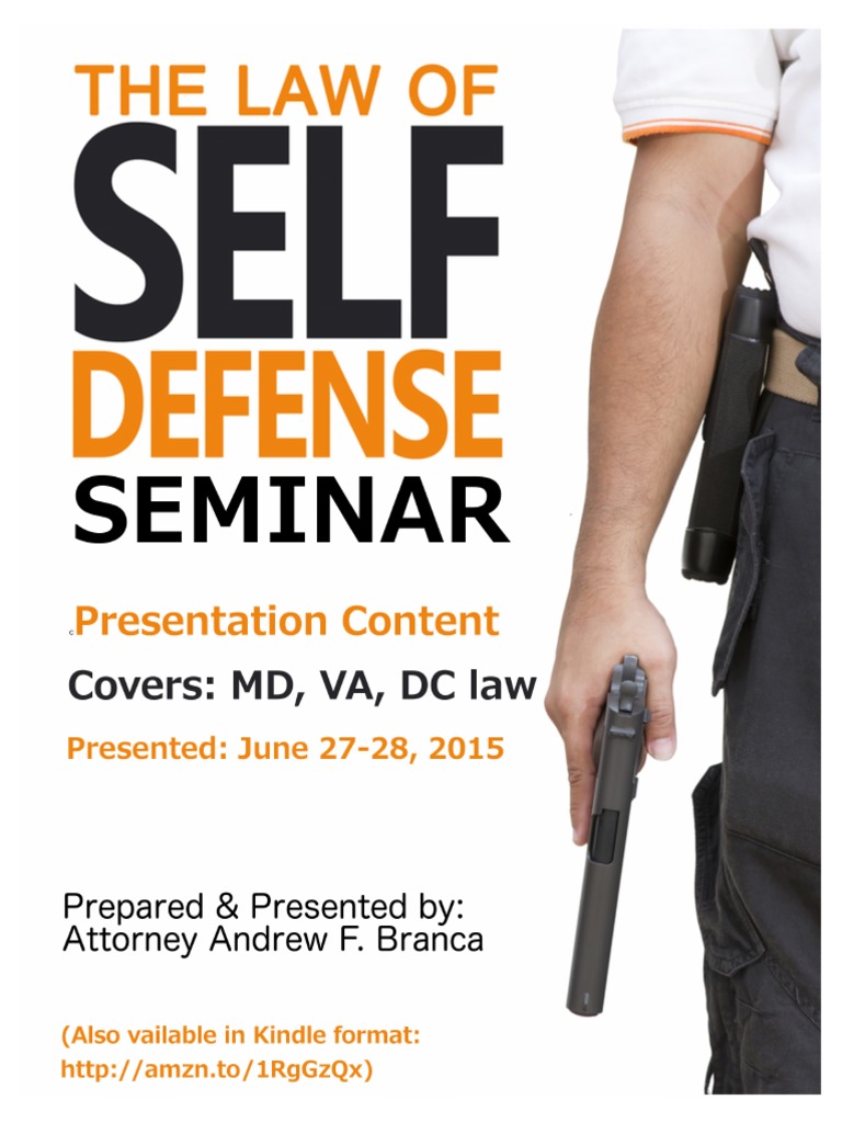 Law of Self Defense Presentation Slides MD, VA, DC SAMPLE Self
