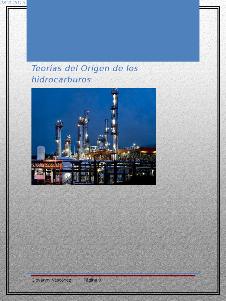 Teorias Del Origen de Los Hidrocarburos (VASCONEZGIOVANNY