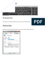 All Program Accessories Ease of Access On-Screen Keyboard