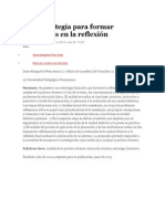 Una Estrategia para Formar Profesores en La Reflexión