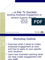 The Key To Success:: Building Employee Engagement To Achieve Superior Results