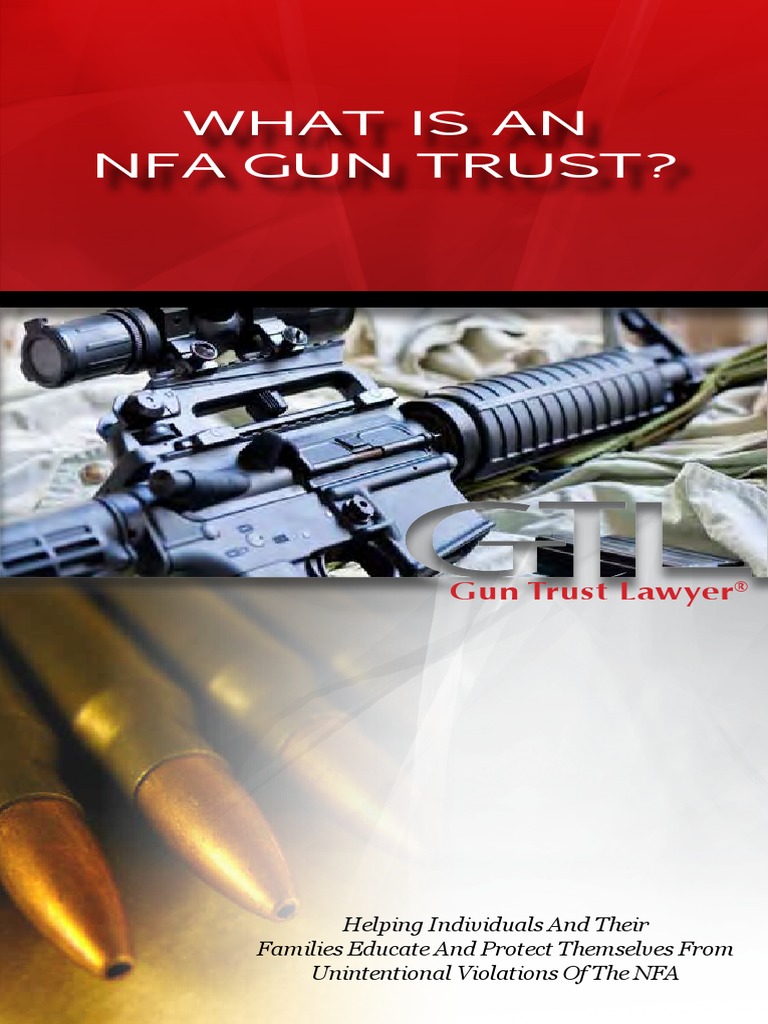 NFA Gun Trust Brochure PDF | PDF | Legal Documents | Civil Law (Common Law)
