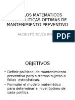 Modelos Matematicos para Politicas Optimas de Mantenimiento Preventivo