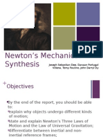 Newton's Mechanical Synthesis: Joseph Sebastian Dee, Danaan Portugal Villena, Tomy Paulino, John Darryl Dy