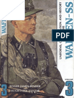 Uniforms, Organization and History of The Waffen-SS Vol.3