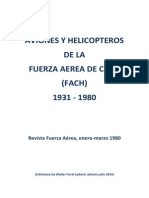 Chile, "Aviones y Helicópteros de La Fuerza Aérea de Chile, 1931 - 1980"