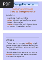 O Evangelho no Lar palestra e orientação