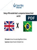 Talk For Brazil - Comparison About The PHD in The Uk and in Brazil