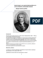 Bach, El Temperamento Igual y Una Oportunidad Perdida en La Evolución de La Notación y Del Teclado Musical