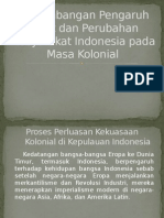 Perkembangan Masa Kolonial Di Indonesia