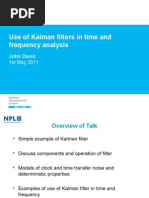 Use of Kalman Filters in Time and Frequency Analysis