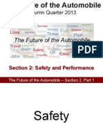 Autumn Quarter 2013: Section 2: Safety and Performance