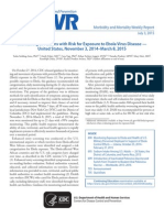 Monitoring of Persons With Risk For Exposure To Ebola Virus Disease - United States, November 3, 2014-March 8, 2015