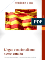 Língua e Nacionalismo: o Caso Catalão