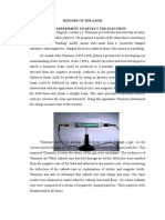 History of The Atom 1. J.J Thomson'S Experiment To Detect The Electron