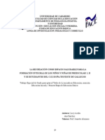 La Recreacion Como Espacio Saludable Para La Formacion Integral de Los Niños y Niñas de Preescolar i ,II,III Estudiantes Del c.e.i Doña Teostistes de Gallegos