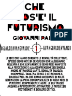 Giovanni Papini - Che Cos'è Il Futurismo - A Cura Di Paolo Imperio