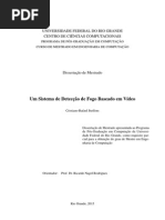 Um sistema de detecção de fogo baseado em vídeo