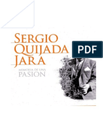 Sergio Quijada Jara, Memoria de Una Pasión