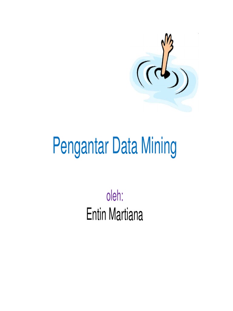 Panduan Lengkap Data Mining dan Aplikasinya | PDF