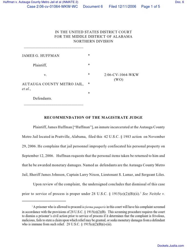 Huffman v. Autauga County Metro Jail Et Al (INMATE 2) Document No. 6