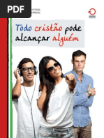 Todo cristão pode alcançar alguém 