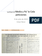9 Julio 2015 Cinco y Media y Pa' La Cola