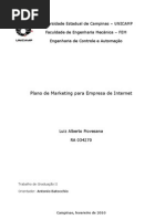Download Plano de Marketing Para Empresa de Internet - TG II - Luiz Alberto Piovesana - 034270 by Empreendemia SN27110846 doc pdf