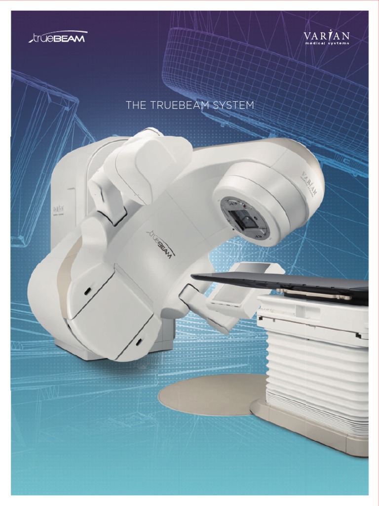 TrueBeamBrochure RAD10119D September2013 | PDF | Radiation Therapy ...