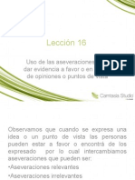 Uso de Las Aseveraciones para Dar Evidencia A Favor o en Contra de Opiniones o Puntos de Vista