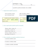 Objectivo: Identificar Palavras Primitivas Palavras Derivadas e Área Vocabular