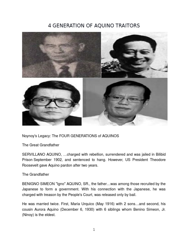 4 Generation Of Aquino Traitors Benigno Aquino Iii Politics