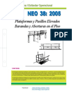 NEO-38 Plataformas y Pasillos Elevados, Barandas y Aberturas en El Piso.