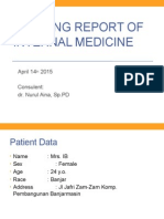 Morning Report of Internal Medicine: April 14 2015 Consulent: Dr. Nurul Aina, SP - PD