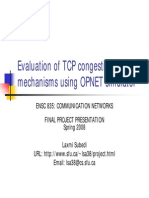 Evaluation of TCP Congestion Control Mechanisms Using OPNET Simulator