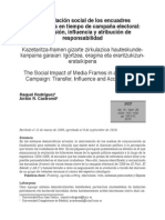 La Circulación Social de Los Encuadres Periodísticos en Tiempo de Campaña Electoral Transmisión, Influencia y Atribución de Responsabilidad