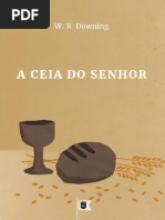 A Ceia do Senhor, por William R. Downing.pptx