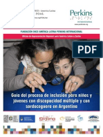 Guía Del Proceso de Inclusión para Niños y Jóvenes Con Discapacidad Múltiple y Con Sordoceguera en Argentina