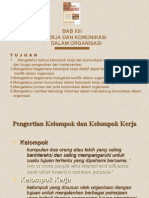 Kelompok Kerja Dan Komunikasi Dalam Organisasi