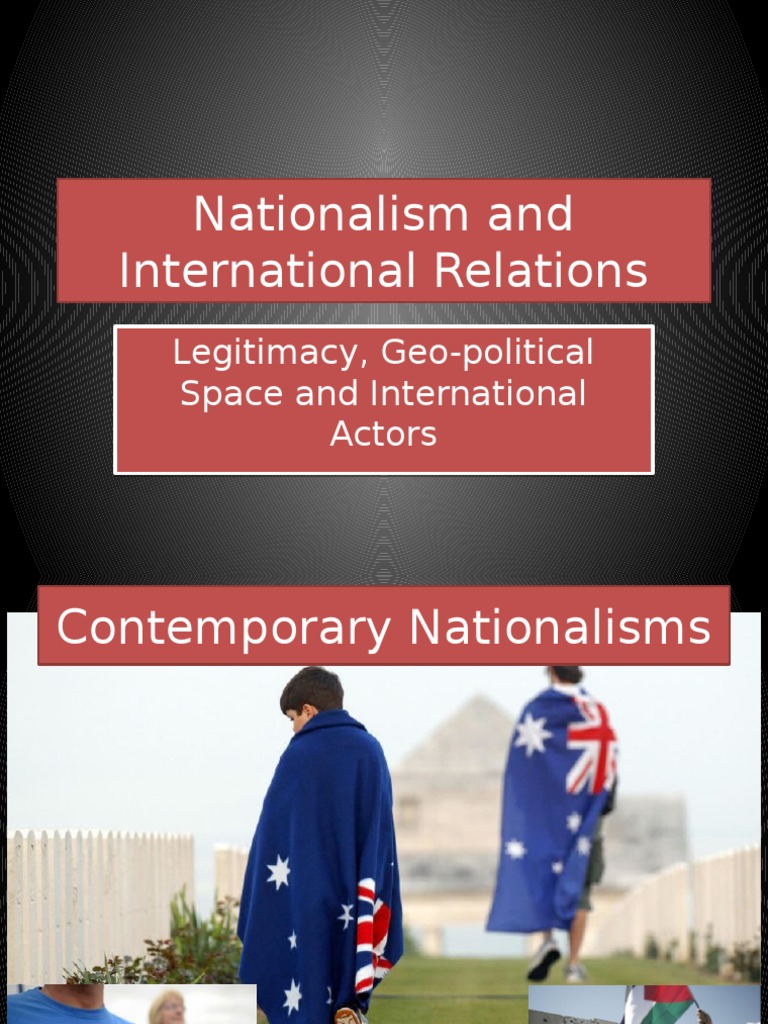 Nationalism's Role in International Relations | PDF | Nationalism ...