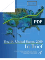 Health, United States, 2009: in Brief