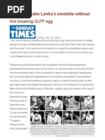 You Can't Make Lanka's Omelette Without First Breaking SLFP Egg