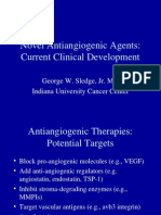 Novel Antiangiogenic Agents: Current Clinical Development: George W. Sledge, Jr. MD Indiana University Cancer Center