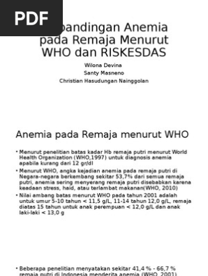 Perbandingan Anemia Pada Remaja Menurut Who Dan Riskesdas Pdf