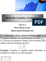 2- Frequencia Relativa, Acumulada, Acumulada Relativa Séries Estatísticas e Gráficos- NOVO - PARA ALUNOS