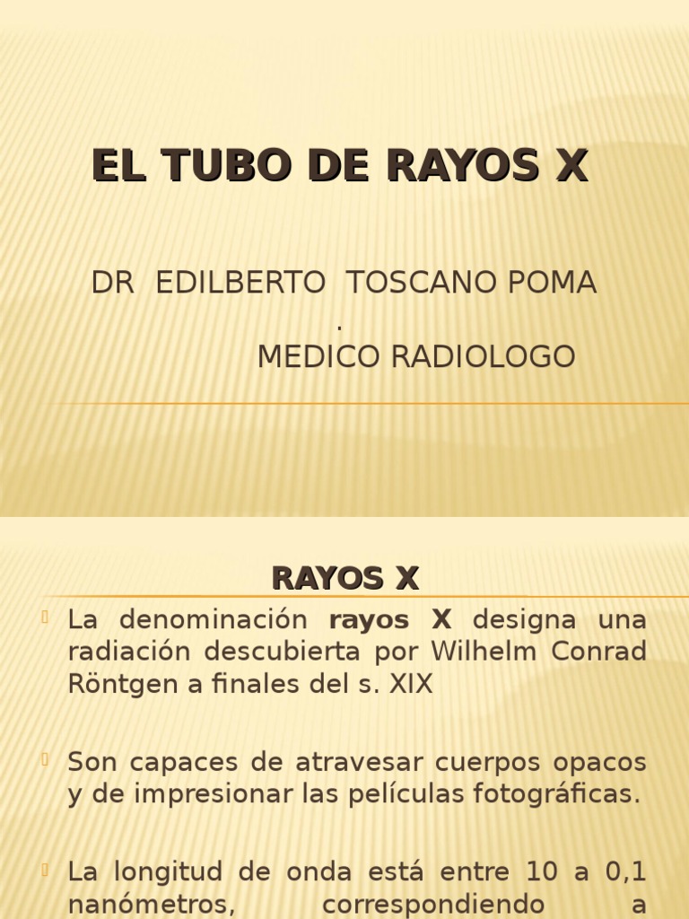 TUBO DE RAYOS X | Rayo X | Espectro electromagnético