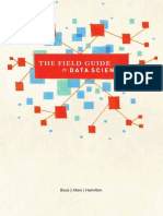 The Field Guide to Data Science