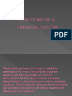 Functions of Financial Syst FUNCTIONS OF FINANCIAL SYSTEM
