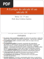 A Europa Do Século VI Ao Século IX